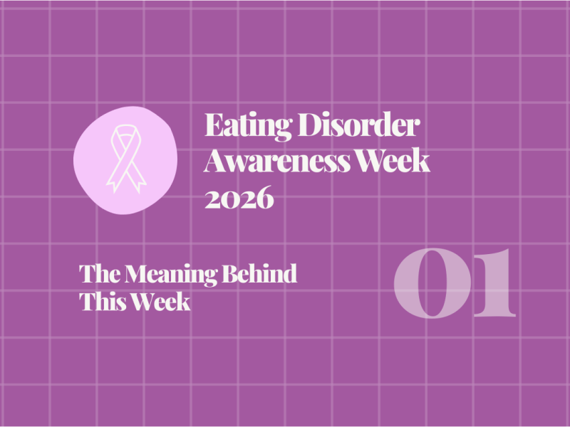 What Eating Disorder Awareness Week Really Means (And Why It&nbsp;Matters)