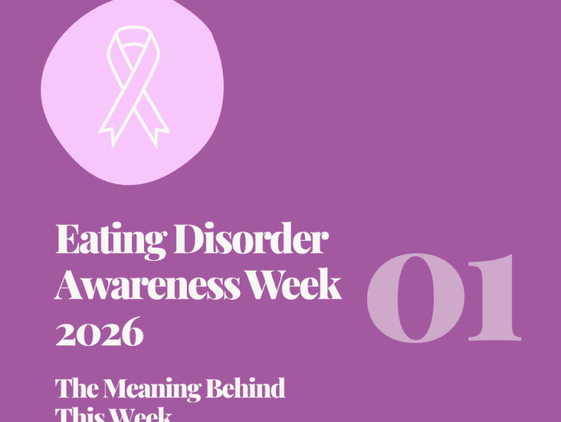 What Eating Disorder Awareness Week Really Means (And Why It&nbsp;Matters)